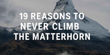 19 Reasons to Never Climb the Matterhorn