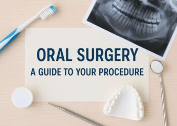 Oral Surgery A Guide to Your Procedure